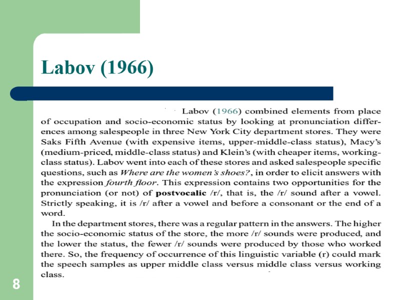 8 Labov (1966)